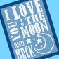 I Love You to the Moon and Back Crochet Pattern - Time to Love Crochet